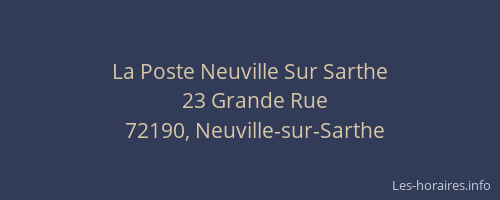 La Poste Neuville Sur Sarthe