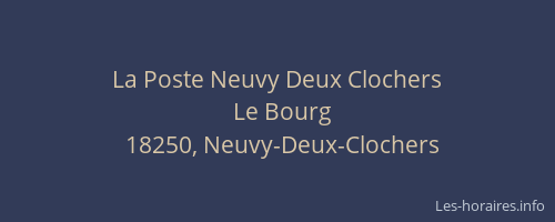 La Poste Neuvy Deux Clochers