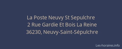 La Poste Neuvy St Sepulchre