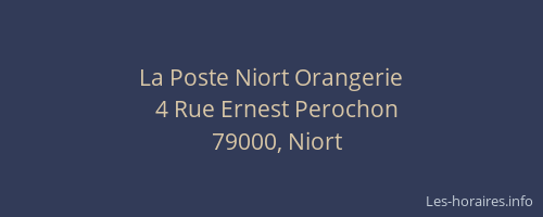 La Poste Niort Orangerie