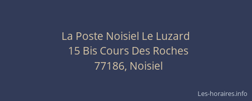 La Poste Noisiel Le Luzard