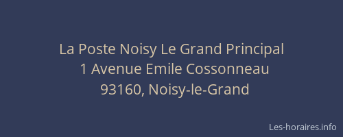 La Poste Noisy Le Grand Principal