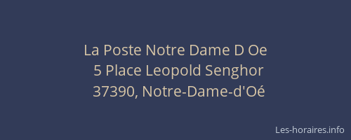 La Poste Notre Dame D Oe
