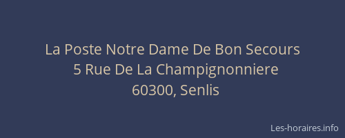 La Poste Notre Dame De Bon Secours