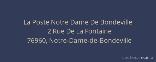 La Poste Notre Dame De Bondeville