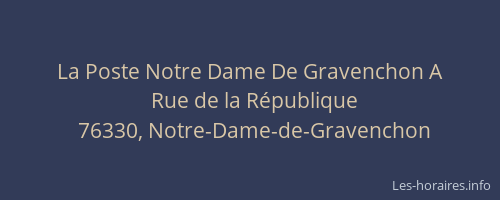 La Poste Notre Dame De Gravenchon A