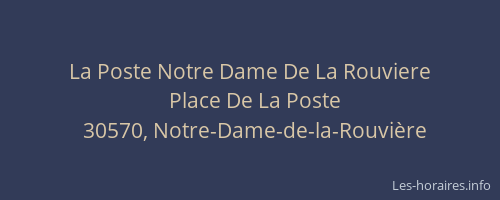 La Poste Notre Dame De La Rouviere