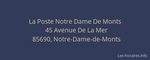 La Poste Notre Dame De Monts