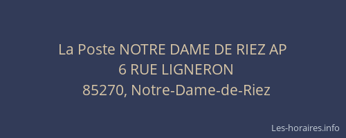 La Poste NOTRE DAME DE RIEZ AP