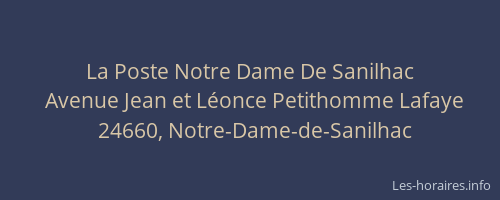 La Poste Notre Dame De Sanilhac