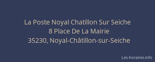 La Poste Noyal Chatillon Sur Seiche