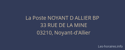 La Poste NOYANT D ALLIER BP