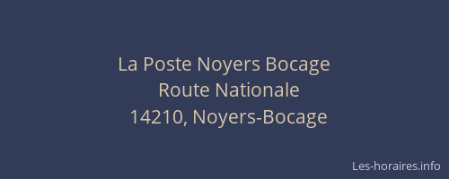La Poste Noyers Bocage