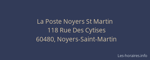 La Poste Noyers St Martin