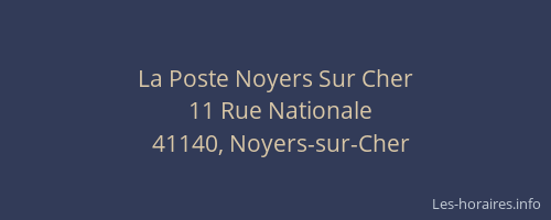 La Poste Noyers Sur Cher