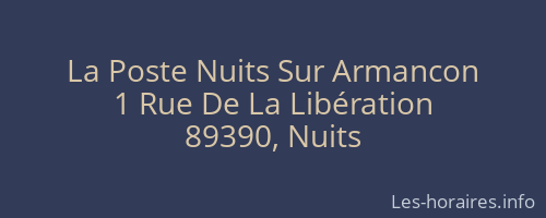 La Poste Nuits Sur Armancon