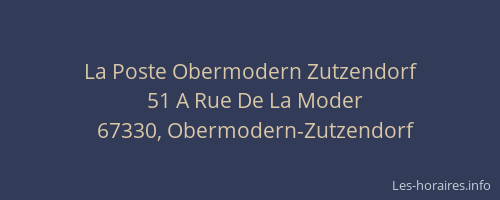 La Poste Obermodern Zutzendorf