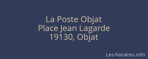La Poste Objat