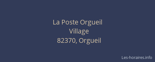 La Poste Orgueil
