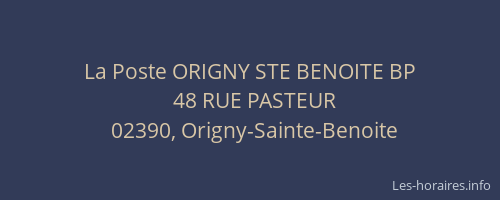 La Poste ORIGNY STE BENOITE BP