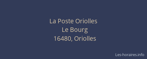 La Poste Oriolles