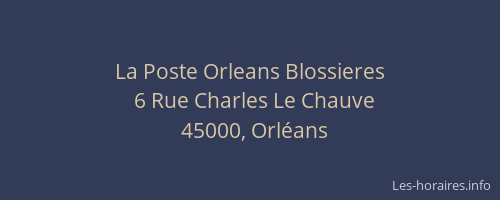 La Poste Orleans Blossieres