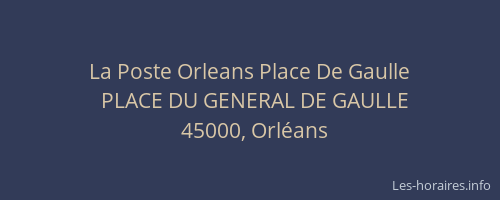 La Poste Orleans Place De Gaulle
