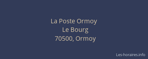 La Poste Ormoy