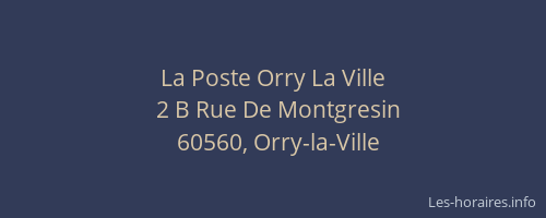 La Poste Orry La Ville