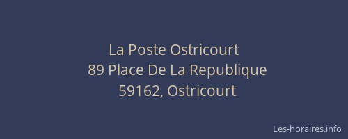 La Poste Ostricourt