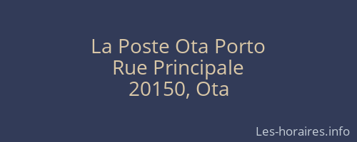 La Poste Ota Porto