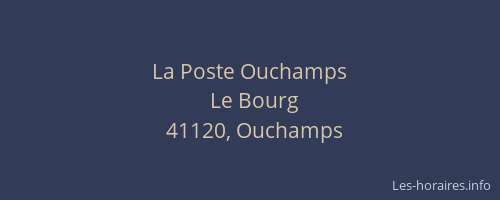 La Poste Ouchamps