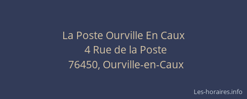 La Poste Ourville En Caux