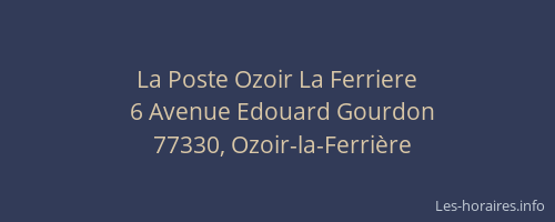 La Poste Ozoir La Ferriere