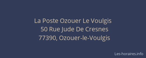 La Poste Ozouer Le Voulgis