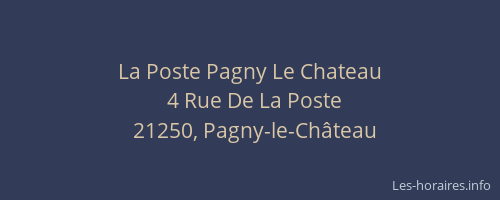 La Poste Pagny Le Chateau