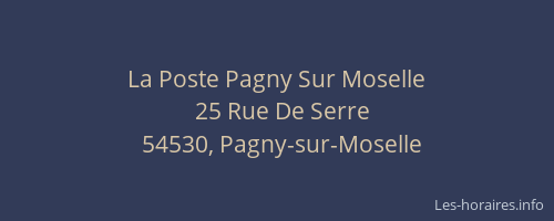 La Poste Pagny Sur Moselle