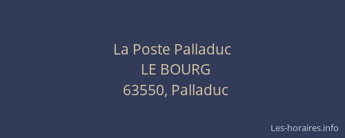 La Poste Palladuc