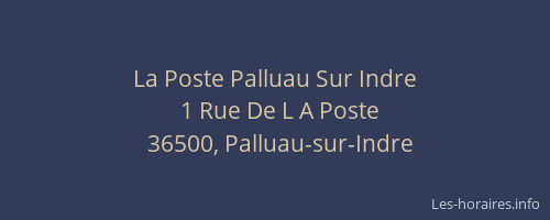 La Poste Palluau Sur Indre