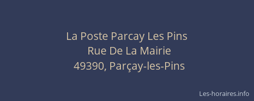 La Poste Parcay Les Pins