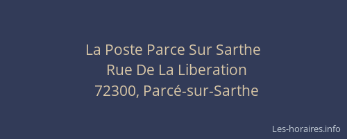 La Poste Parce Sur Sarthe