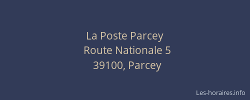 La Poste Parcey