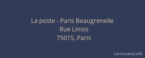 La poste - Paris Beaugrenelle