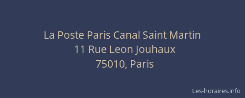 La Poste Paris Canal Saint Martin