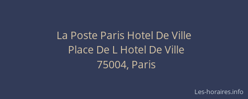 La Poste Paris Hotel De Ville