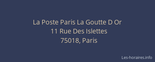 La Poste Paris La Goutte D Or