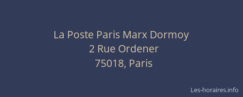 La Poste Paris Marx Dormoy