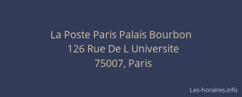 La Poste Paris Palais Bourbon