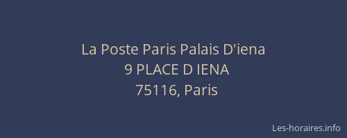 La Poste Paris Palais D'iena