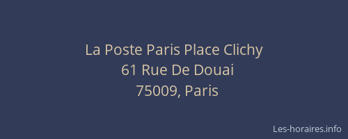 La Poste Paris Place Clichy